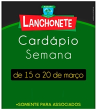 Confira os cardápios da Lanchonete